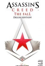 Assassin's Creed: The Fall | Tín Điều Thích Khách: Gục Ngã