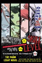 Bắt đầu từ level 8000000 ở thế giới chỉ có giới hạn level max là 99