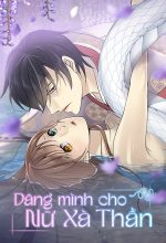 Dâng Mình Cho Nữ Xà Thần