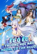 Éc O Éc Trường Học Này Không Có Con Người