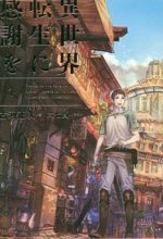 Isekai Tensei Ni Kansha O