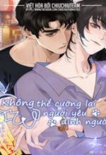 Không Thể Cưỡng Lại Người Yêu Dính Người