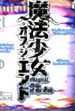 Mahou Shoujo Of The End