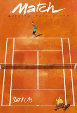 Match - Tay Vợt Kỳ Khôi