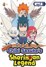 Naruto: Chibi Sasuke's Sharingan Legend