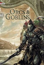 Orcs & Goblins - Hung Quỷ & Quỷ Lùn