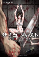 Psycho x Past Những Vụ Án Giết Người Kỳ Quái
