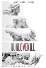 Runlovekill