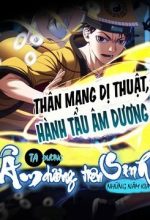Ta Đương Âm Dương Tiên Sinh Những Năm Kia