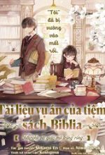 Tài Liệu Vụ Án Của Tiệm Sách Biblia. Tobirako Và Giấc Mơ Trống Rỗng.