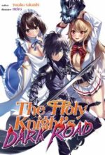 The Holy Knight's Dark Road