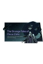 The Strange Tales Of Oscar Zahn