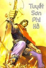 Tuyết Sơn Phi Hồ - Mã Vinh Thành