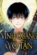Vinh Quang Vô Tận