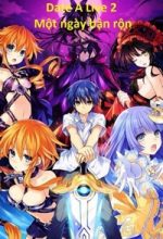 Date A Live 2