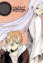 Instant Bullet
