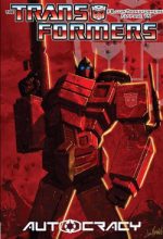The Tranformers - Autocracy