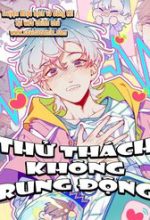 Thử Thách Không Rung Động